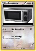 Something