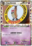 King Weenier