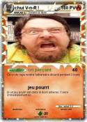 chui V-n-R !