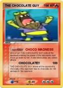 THE CHOCOLATE