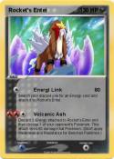 Rocket's Entei