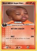 Bruh MEGA Super
