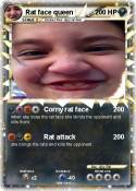 Rat face queen