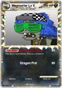 Magmorter Lv X