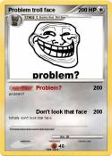 Problem troll
