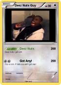 Deez Nuts Guy