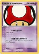 Fabulous Mushro