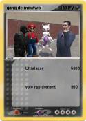gang de mewtwo