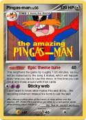 Pingas-man