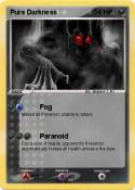Pure Darkness