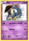 Rob