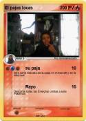 El pajas locas
