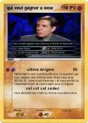 qui veut gagner