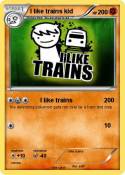 I like trains