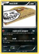 taco troll