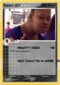 Como’r XD?