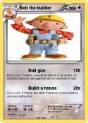 Bob the builder
