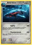 Metal shark!