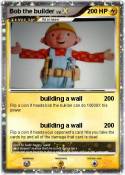 Bob the builder