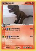 M Tigrose EX