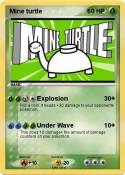 Mine turtle