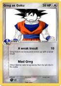 Greg as Goku