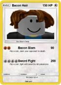 Bacon Hair