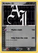 Aj styles. EX