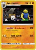 Epic fighters