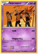 Team instinct