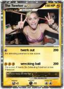 The Twerker