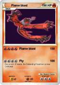Flame blast
