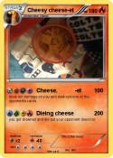 Cheesy cheese-e