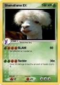 Shamallama EX