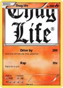 Thug life