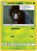 AHHHHH monkey