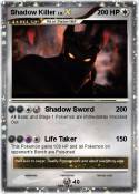 Shadow Killer