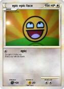 epic epic face