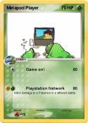 Metapod Player