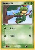 Caterpie Kid
