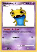 Slug Hypnogriff