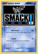 WWF smack down!