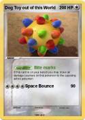 Dog Toy out of