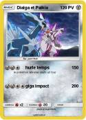 Dialga et Palki