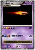 Fire Bullet