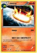 i destroy
