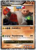 MLG Gru