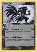 Dark 9 Tail