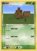 dirt hut