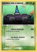 CHORES ARE A